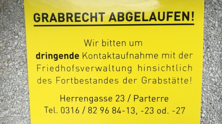Grabrecht abgelaufen! Wir bitten um dringende Kontaktaufnahme mit der Friedhofsverwaltung hinsichtlich des Fortbestandes der Grabstätte!