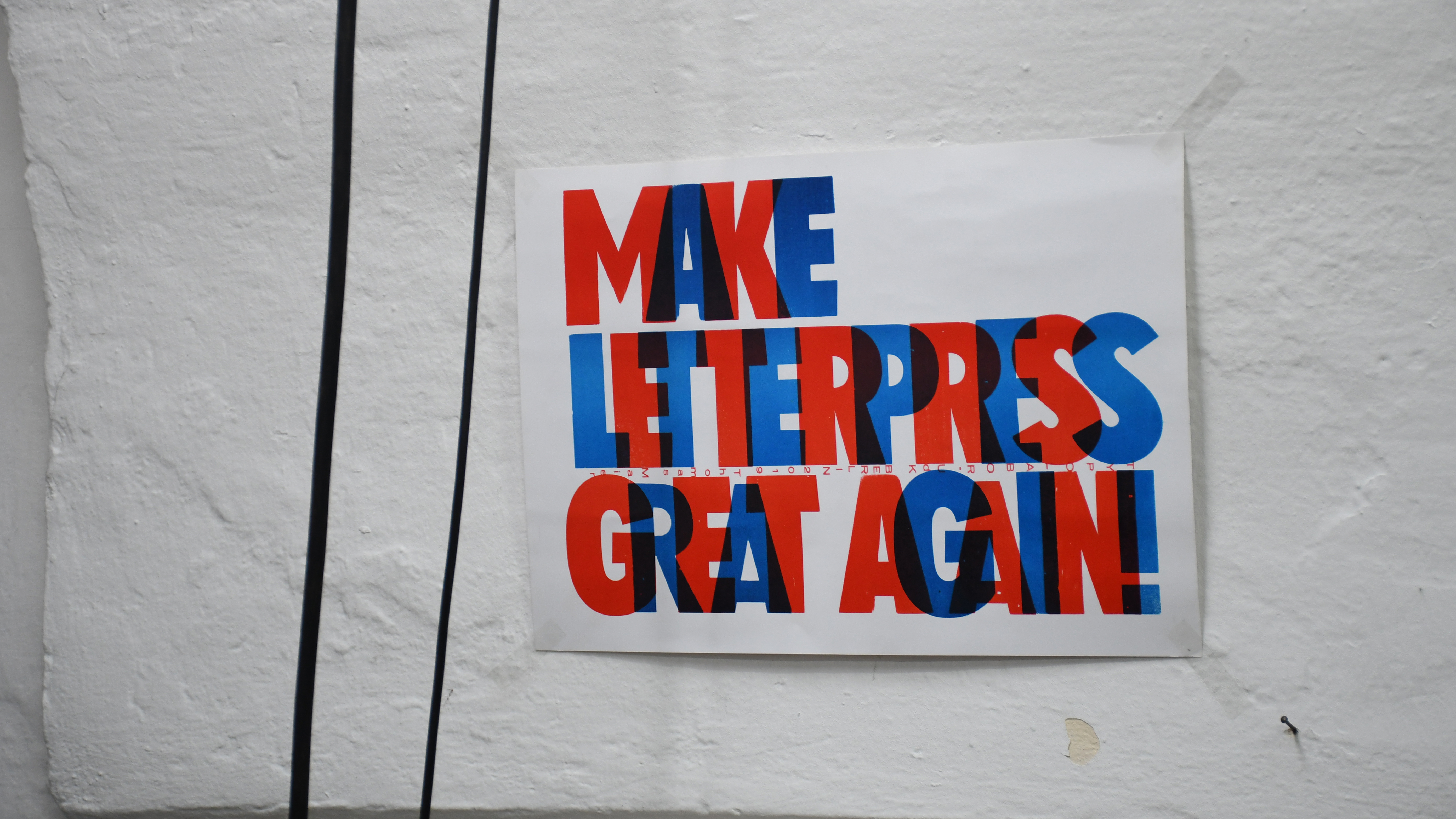 Poster mit der Aufschrift "MAKE LETTERPRESS GREAT AGAIN"